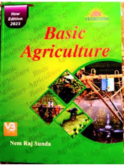 Basic Agriculture By Dr. Nem Raj Sunda at Ashirwad Publication